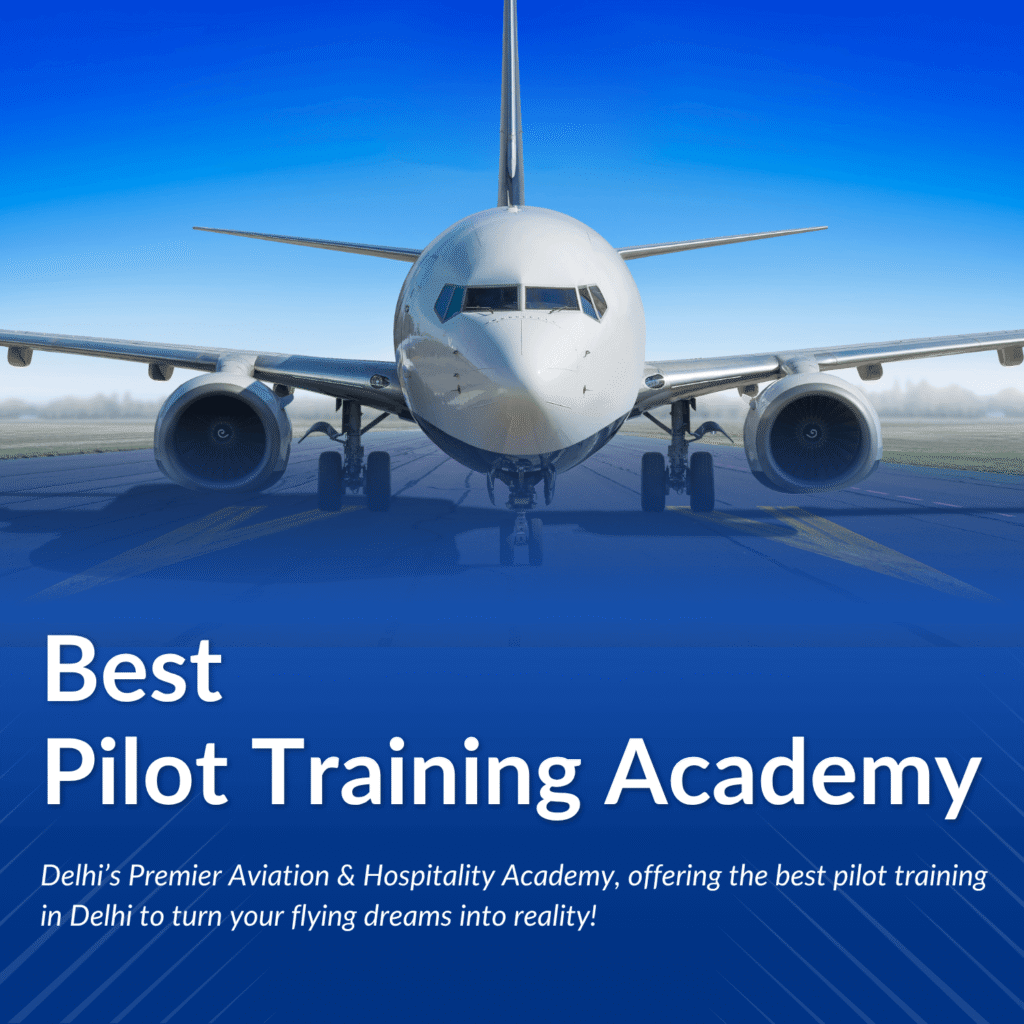 best pilot training in delhi